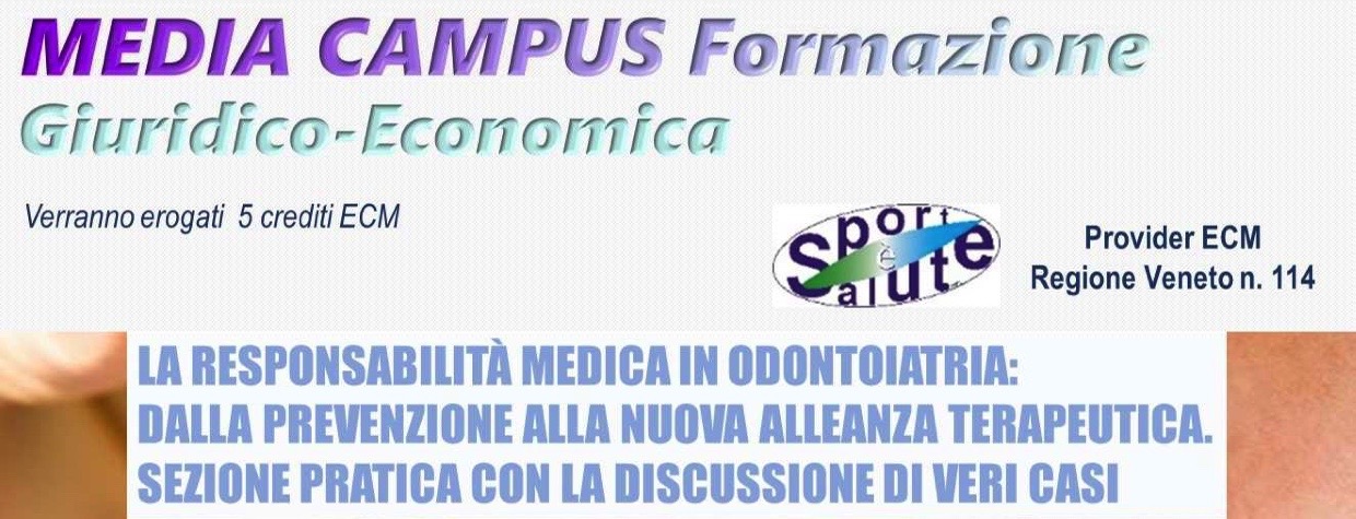 Padova: la responsabilità medica in odontoiatria